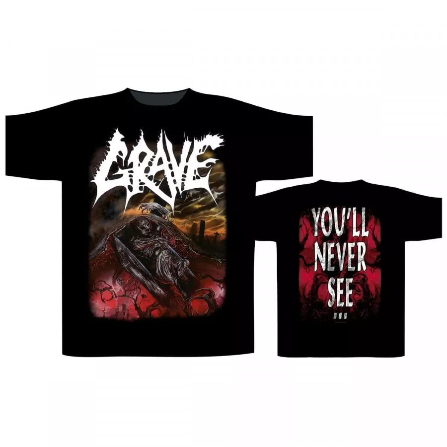 Grave You'll Never See T-Shirt
