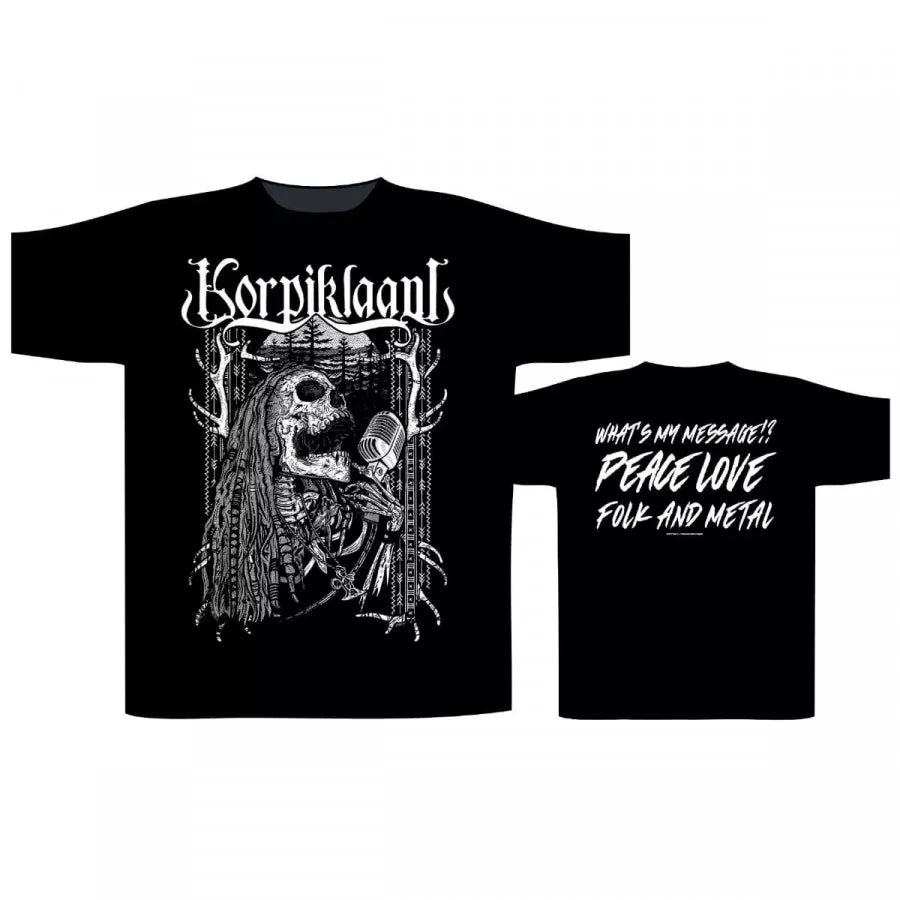 Korpiklaani What's My Message T-Shirt