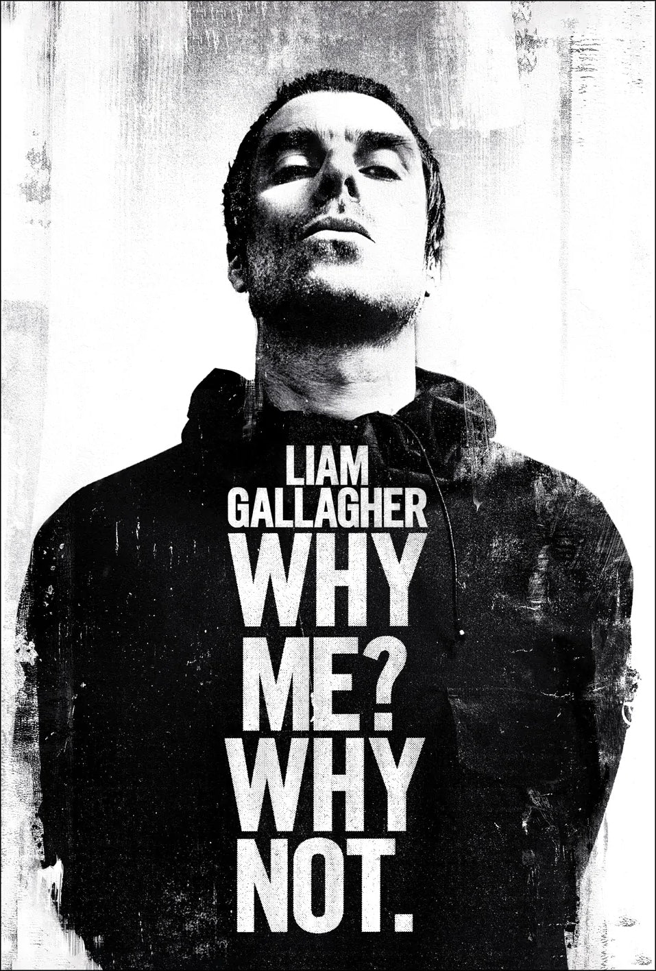 Oasis Liam Gallagher Why Me? Why Not. Poster